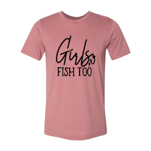 Girls Fish Too