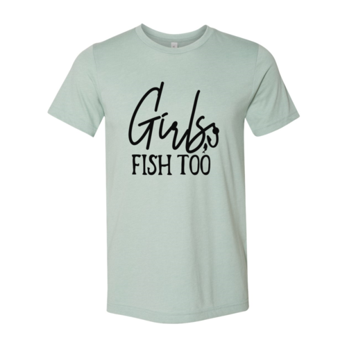 Girls Fish Too