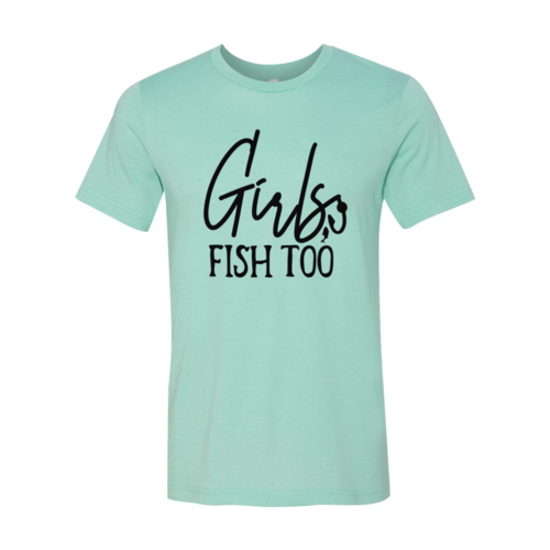Girls Fish Too